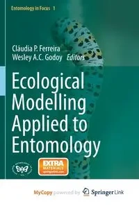 Ecological Modelling Applied to Entomology - Ferreira Cláudia P.