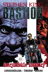Bastion T.2 Amerykańskie koszmary - Stephen King