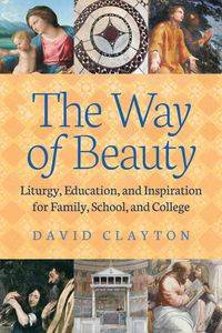 The Way of Beauty - Clayton David