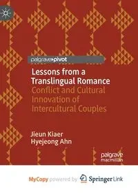 Lessons from a Translingual Romance - Kiaer Jieun