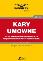 eBook KARY UMOWNE rozliczenia podatkowe i ewidencja księgowa w działalności gospodarczej - Grzegorz Ziółkowski