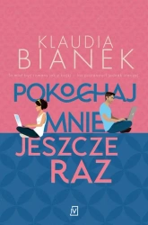 eBook Pokochaj mnie jeszcze raz - Klaudia Bianek epub mobi