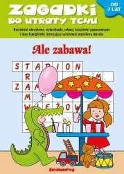 Zagadki do utraty tchu - Ale zabawa - Opracowanie Zbiorowe