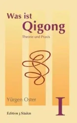 Was ist Qigong - Oster Yürgen