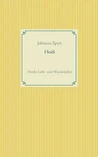 Heidi - Johanna Spyri
