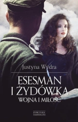 Esesman i Żydówka - Justyna Wydra