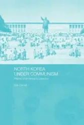 North Korea under Communism - Erik Cornell