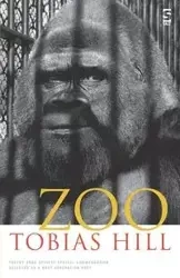Zoo - Tobias Hill