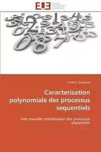 Caracterisation polynomiale des processus sequentiels - GUEGNARD-F