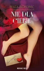 eBook Nie dla ciebie - Beata Worobiec mobi epub
