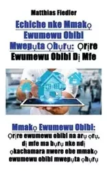 Echiche nke Mmakọ Ewumewu Obibi Mwepụta Ọhụrụ - Fiedler Matthias