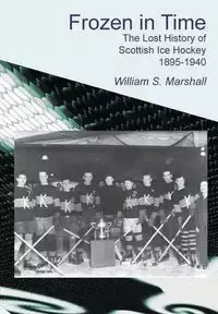 Frozen in Time - S. Marshall William