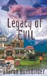 Legacy of Evil - Sharon Buchbinder
