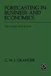 Forecasting in Business and Economics - Granger Clive W. J.
