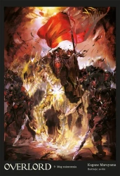 Mag zniszczenia. Overlord. Tom 9 - Kugane Maruyama