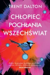 eBook Chłopiec pochłania wszechświat - Trent Dalton mobi epub