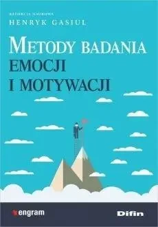 Metody badania emocji i motywacji - Henryk Gasiul