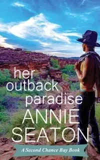 Her Outback Paradise - Annie Seaton