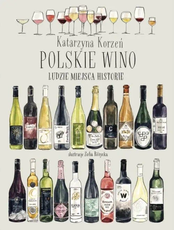 eBook Polskie wino. Ludzie Miejsca Historie - Katarzyna Korzeń epub mobi