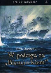 W pościgu za Bismarckiem w.2 - Eryk Sopoćko