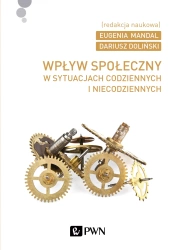 Wpływ społeczny - Dariusz Doliński, Eugenia Mandal