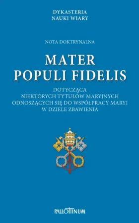 Mater Populi Fidelis - praca zbiorowa