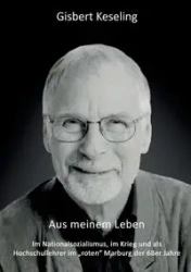 Aus meinem Leben - Keseling Gisbert