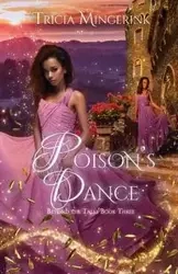 Poison's Dance - Tricia Mingerink