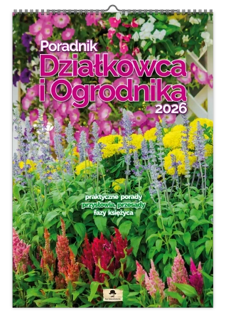 Kalendarz 2026 A3 ścienny poradnik działkowca - Pan Kalendarzyk