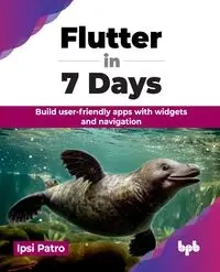 Flutter in 7 Days - Patro Ipsi