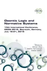 Deontic Logic and Normative Systems. 13th International Conference, DEON 2016 - Roy Olivier