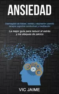 Ansiedad - Jaime Vic