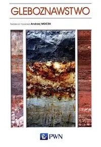 Gleboznawstwo - praca zbiorowa