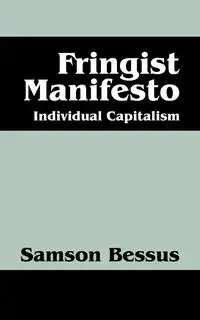 Fringist Manifesto - Bessus Samson