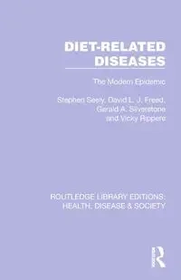 Diet-Related Diseases - Stephen Seely