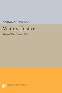 Victors' Justice - Minear Richard H.