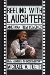 Reeling with Laughter - Michael V. Tueth