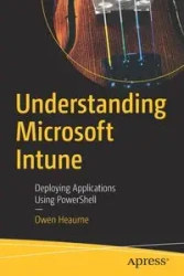 Understanding Microsoft Intune - Owen Heaume