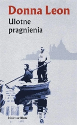 Ulotne pragnienia - Donna Leon, Marek Fedyszak, Tomasz Lec