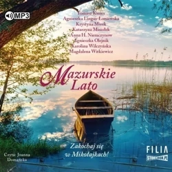 Mazurskie lato. Audiobook - praca zbiorowa