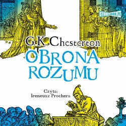 audiobook Obrona rozumu - Gilbert Keith Chesterton