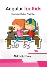 Angular for Kids - Ragab Abdelfattah