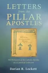 Letters from the Pillar Apostles - Lockett Darian R.