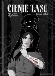 Cienie lasu T.2 - Aga Tutu Szymańska