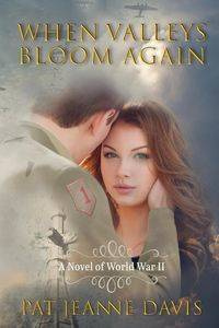 When Valleys Bloom Again - Davis Pat Jeanne