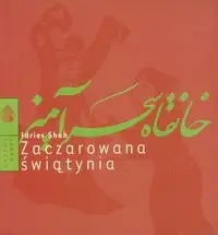 Zaczarowana świątynia - Shah Idries