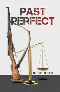 Past Perfect - Gene Gold