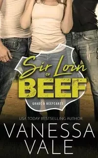 Sir Loin Of Beef - Vanessa Vale