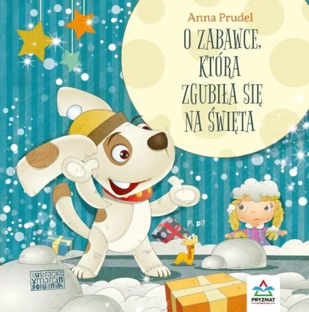 O zabawce, która zgubiła się na święta - Anna Prudel