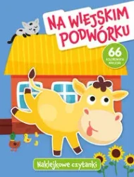 Naklejkowe czytanki Na wiejskim podwórku - Anna Wiśniewska